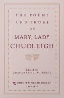 The poems and prose of Mary, Lady Chudleigh