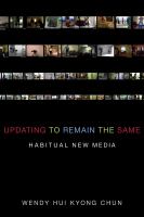 Updating to remain the same habitual new media /