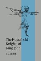 The household knights of King John /