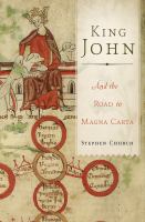 King John : And the Road to Magna Carta.