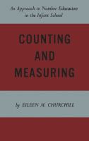 Counting and measuring : an approach to number education in the infant school /
