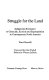 Struggle for the land : indigenous resistance to genocide, ecocide, and expropriation in contemporary North America /