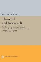 Churchill & Roosevelt : the complete correspondence.