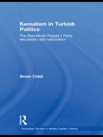 Kemalism in Turkish politics the Republican People's Party, secularism and nationalism /