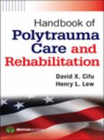 Handbook of Polytrauma Care and Rehabilitation.