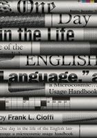One day in the life of the English language : a microcosmic usage handbook /
