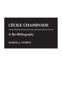 Cécile Chaminade, a bio-bibliography /