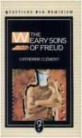 The weary sons of Freud /