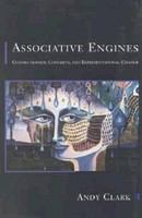 Associative engines connectionism, concepts, and representational change /