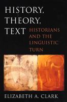 History, theory, text historians and the linguistic turn /