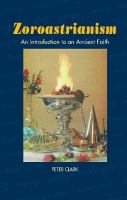 Zoroastrianism : an introduction to an ancient faith /