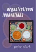 Organizational innovations