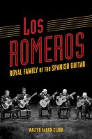 Los Romeros : royal family of the Spanish guitar /