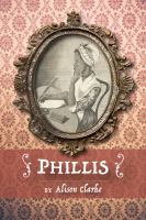 Phillis : a poetry collection /