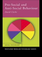 Pro-social and anti-social behaviour