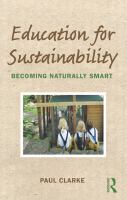 Education for Sustainability : Becoming Naturally Smart.