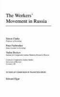 The workers' movement in Russia /