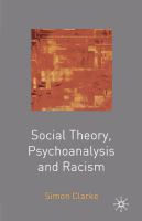 Social theory, psychoanalysis and racism /