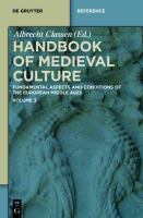 Handbook of Medieval Culture. Volume 3.