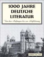 1000 Jahre deutsche Literatur : von den Anfängen bis zur Aufklärung /