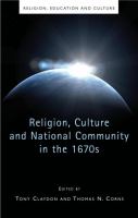 Religion, Culture and National Community in the 1670s.