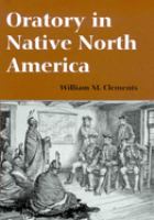 Oratory in native North America /