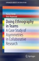 Doing Ethnography in Teams A Case Study of Asymmetries in Collaborative Research /