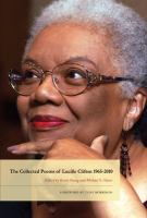 The Collected Poems of Lucille Clifton 1965-2010.