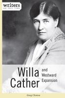 Willa Cather and Westward Expansion.