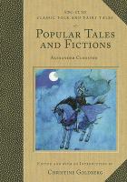 Popular tales and fictions : their migrations and transformations /