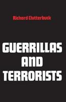 Guerrillas and terrorists /