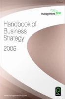 Handbook of Business Strategy 2005, Volume 6, Issue 1.