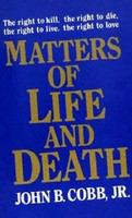 Matters of life and death