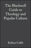 The Blackwell guide to theology and popular culture