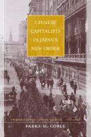 Chinese capitalists in Japan's new order the occupied lower Yangzi, 1937-1945 /