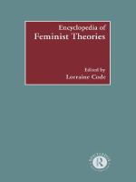 Encyclopedia of Feminist Theories.