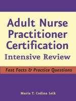 Adult Nurse Practitioner Certification : Intensive Review.