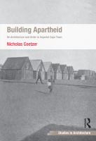 Building apartheid on architecture and order in imperial Cape Town /