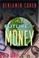 The future of money /