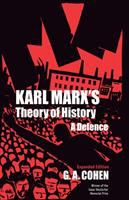 Karl Marx's theory of history : a defence /