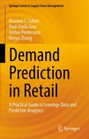 Demand Prediction in Retail A Practical Guide to Leverage Data and Predictive Analytics /