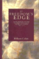 At freedom's edge : black mobility and the southern white quest for racial control, 1861-1915 /