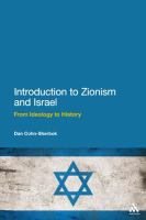 Introduction to Zionism and Israel : From Ideology to History.