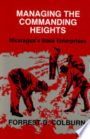 Managing the commanding heights : Nicaragua's state enterprises /