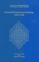 Financial development in Korea, 1945-1978 /