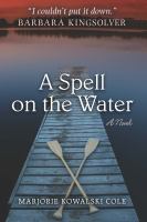 A spell on the water /