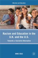 Racism and Education in the U.K. and the U.S. Towards a Socialist Alternative /