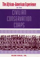 The African-American experience in the Civilian Conservation Corps /