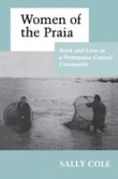 Women of the praia : work and lives in a Portuguese coastal community /