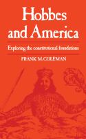 Hobbes and America : exploring the constitutional foundations /